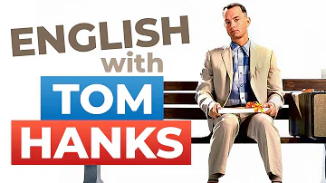 Learn English with Movies | Tom Hanks - “Forrest Gump”