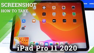 How to Capture Screen in iPad Pro 11 2020 – Take & Save Screenshot