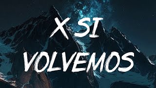 KAROL G,Romeo Santos - X SI VOLVEMOS (Long, Tik Tok, Letra 203)