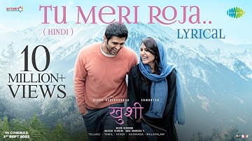 Tu Meri Roja | Kushi | Vijay Deverakonda | Samantha Ruth Prabhu | Javed Ali | Hesham Abdul Wahab