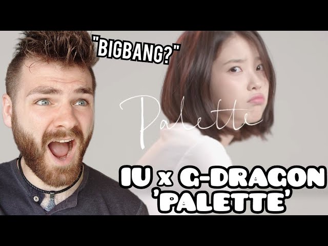 First Time Hearing IU "Palette" | Feat. G-DRAGON | Reaction