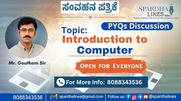Introduction to Computer | Group-C | Chapterwise PYQs with Goutham Sir | #SpardhaLines