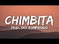 Feid sky rompiendo  chimbita letralyrics