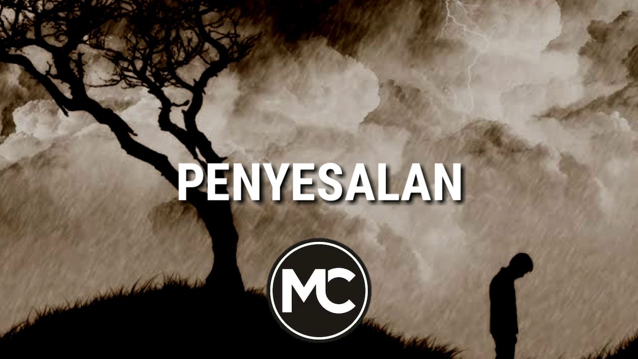 Our Story ~ Penyesalan || Vidio Lirik🎵