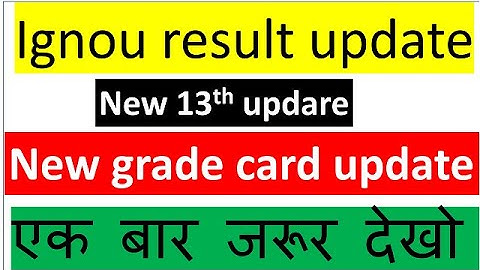 ignou results update 2022 || ignou results 13th update released || ignou result december 2021