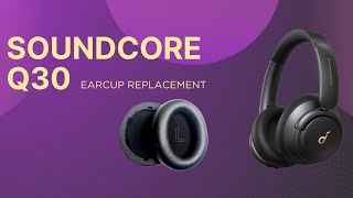 How to Replace the Earcups on the Soundcore Life Q30