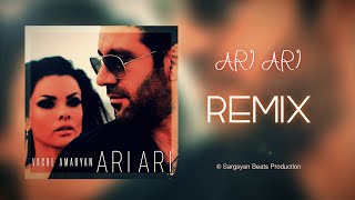 Vache Amaryan - Ari Ari (Sargsyan Beats remix) ReMastered 2020