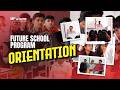Future School Program Orientation | Future Plus Two
