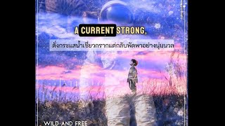 [แปลไทย] #CullenHateBerry - Wild and Free (feat. Luca Blaine)