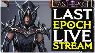 Last Epoch Leveling Practice Stream For Bleed Carrion Of Creation #2