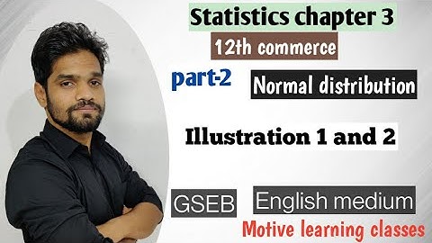 part3/Normal distribution/Abhishek sir commerce/motive learning classes