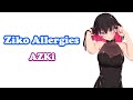 [AZKi] [Original]  - 自己アレルギー (Ziko Allergies)