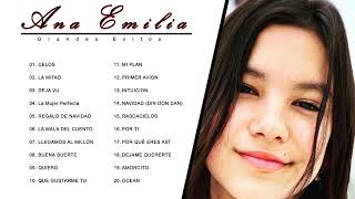 Las Mejores Canciones de AnaEmilia 🤩 Ana Emilia 🤩 Grandes éxitos de Ana Emilia 2023