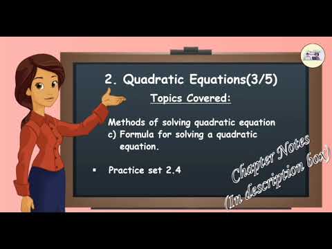 Quadratic Equations | Maths 1 - Chapter 2 | Formula for solving