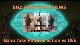 Download lagu BHZ 8 BANU Take Political Action Against UEE