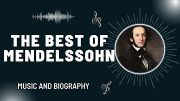 The Best of Mendelssohn