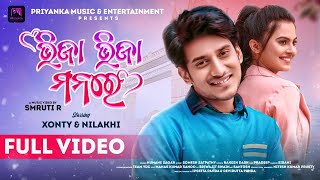 Bhija Bhija Manare || Full Video || Xonty & Nilakhi || Smruti R || Humane Sagar ||  Somesh Satpathy