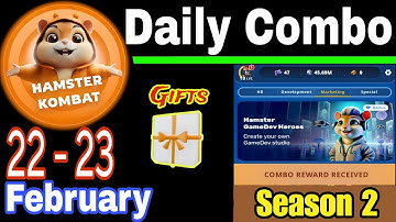 22 - 23 February 🎮 Hamster Kombat GameDev Heroes Daily Combo 🧩 Season 2