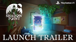 Shadow Point | Playstation VR Launch Trailer