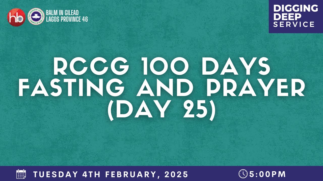 RCCG 100 DAYS FASTING AND PRAYER #DAY 25 | JOY COMES IN THE MORNING ...