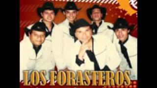 LOS FORASTEROS 2011 - COMO TU MUJER - ADELANTO chords