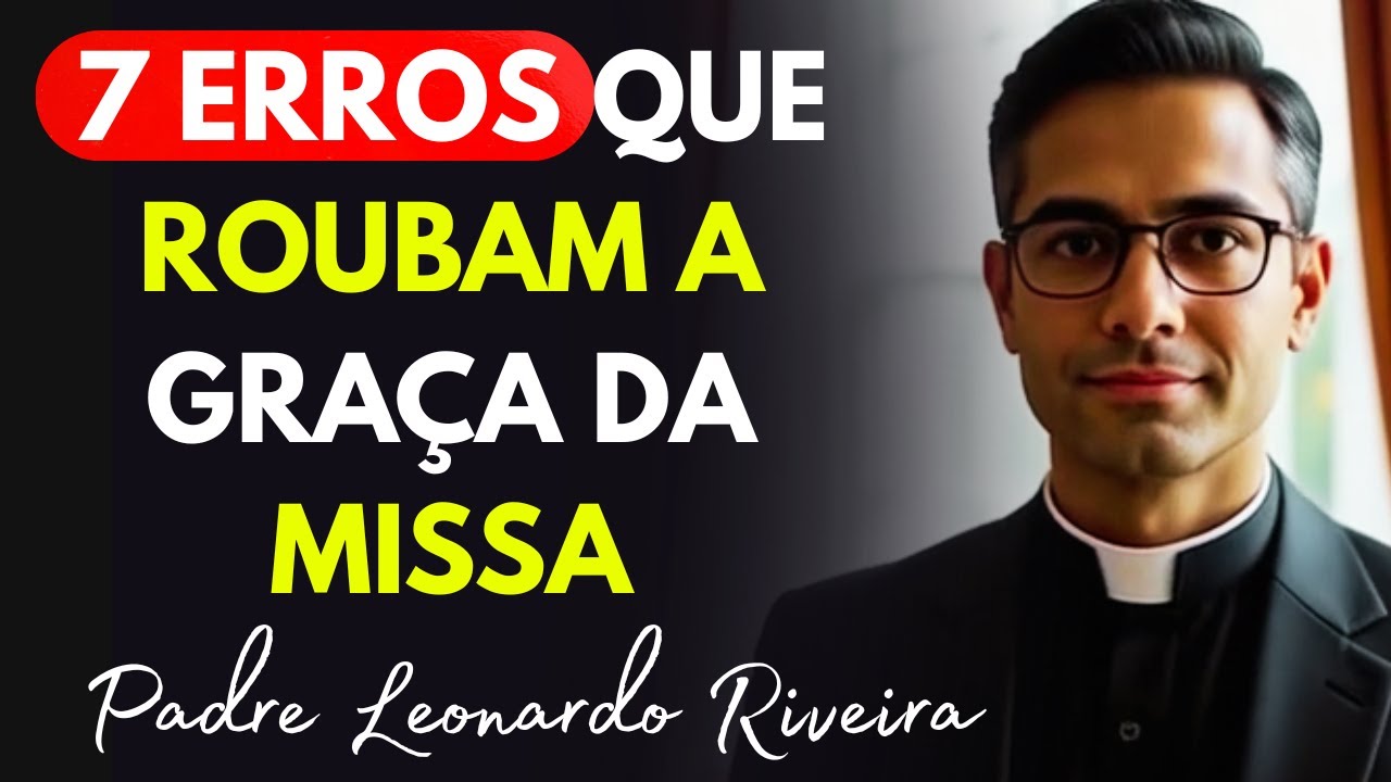 7 Erros na Missa Que INVALIDAM Sua Adoração (Você Faz Isso?)