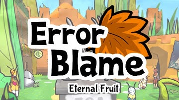 ERROR BLAME: Eternal Fruit (Google Translated Bug Fables) - Day 5 (Area 3 ENDS)