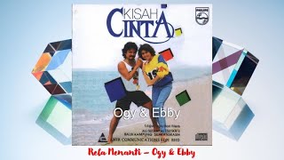 Video thumbnail of "Rela Menanti - Ogy Ahmad Daud & Ebby Saiful (Official Audio)"