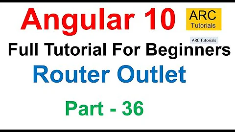 Angular 10 Tutorial #36 - Router Outlet in Angular | Angular 10 Tutorial For Beginners