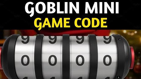 31 December Goblin Mine Game Code | Goblin Mine Game gift bags Code | Goblin Mine Game Daily Code