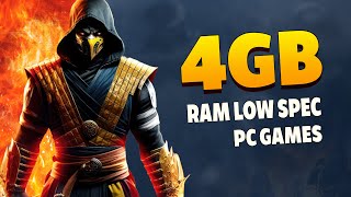 Top 10 Best 4GB Ram Low Spec PCs Games with High Graphics