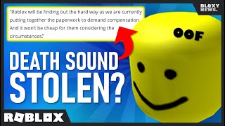 Roblox Is Getting Sued For Stealing The Death Sound Oof Youtube - the bloxy news roblox