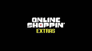 Online Shoppin Extras: ??? - Shop (Unfinished WIP)