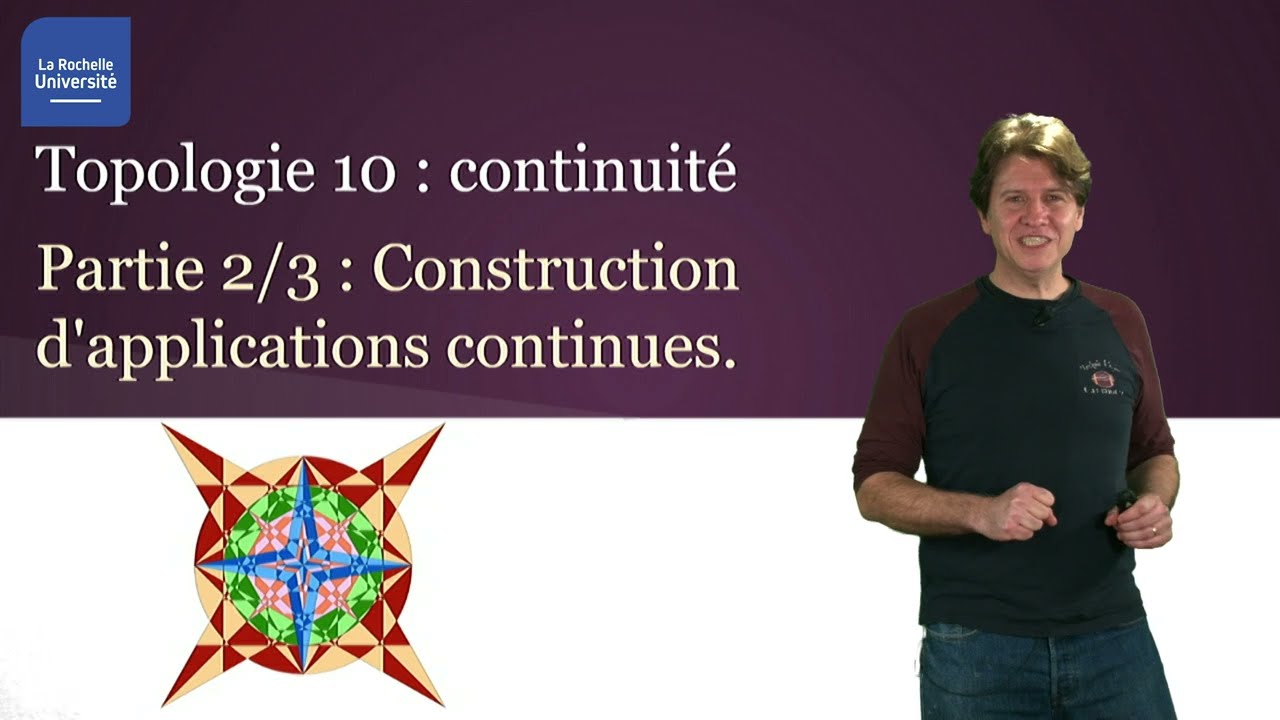 Topologie 10.2 : Constructions d'applications continues