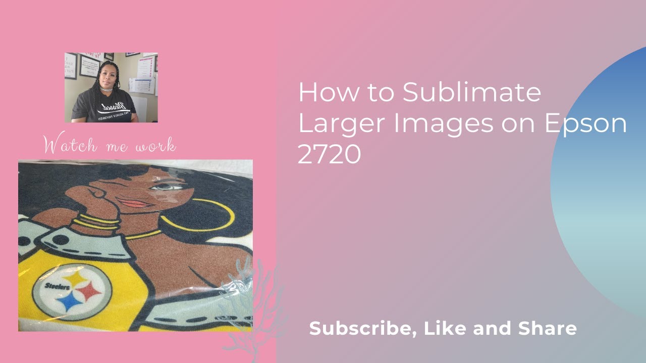 Sublimation Paper Size Epson 2720 - 4760. 8.5x11 vs 13x19. BONUS