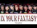 ATEEZ 에이티즈 In Your Fantasy Lyrics Color Coded Lyrics ATEEZ 에이티즈 In Your Fantasy Lyrics Color Coded Lyrics