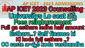 AP ICET counselling2023 universitys Lo fees reimbursement full or half esthara.. ..?