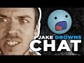 DROWNING MY CHAT - BEST OF JAKENBAKE #23