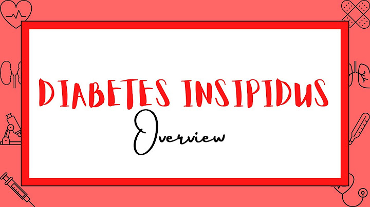 Apa yang dimaksud dengan diabetes insipidus