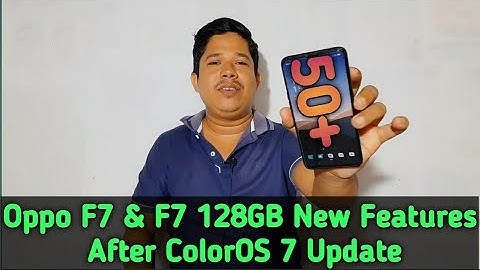 Oppo F7 New Features After ColorOS 7 Update | Oppo F7 Details Review After ColorOS 7 Update