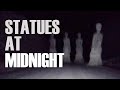 Statues at midnight