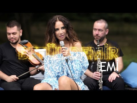 Betül Demir - Emi