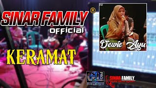 KERAMAT - SINAR FAMILY