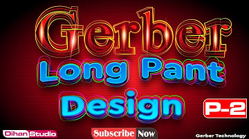 Part-2. How to make Long pant Pattern Design│Gerber Software │ Bangla