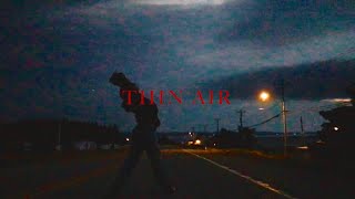 Louis LNR - Thin Air (Clip Officiel)