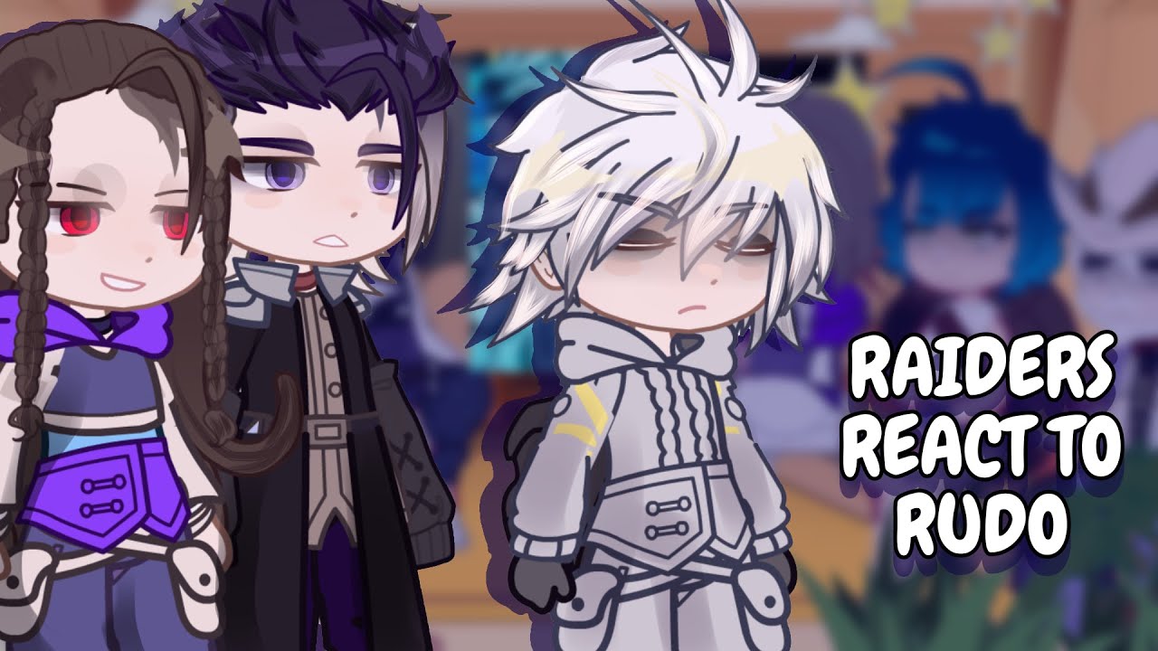 Raiders React To Rudo || Gachiakuta || Gacha React - YouTube