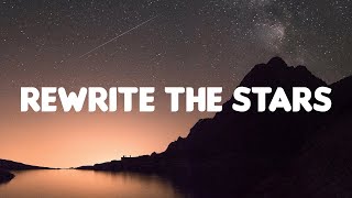 James Arthur - Rewrite The Stars (Lyrics) | Charlie Puth, Ali Gatie,...(Mix Lyrics)