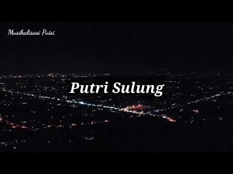 Musikalisasi Puisi: Putri
