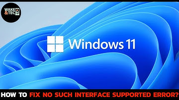 How to Fix the no such Interface Supported Error on Windows 11 PC? 2024