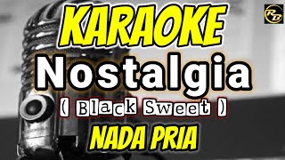 KARAOKE NOSTALGIA ( BLACK SWEET ) NADA PRIA MUSIC Arr RISTO BARUS
